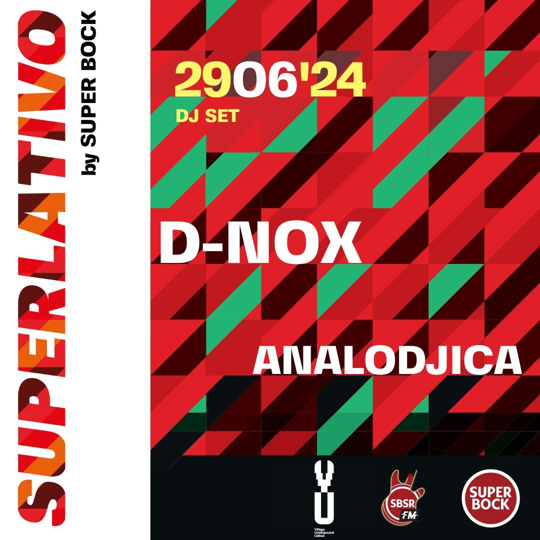 SUPERLATIVO: D-Nox // Analodjica - フライヤー表