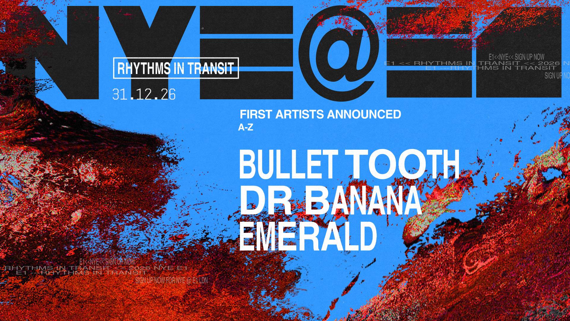 NYE: Dr Banana, bullet tooth, Emerald (1st Line Up Drop - More TBA soon ...