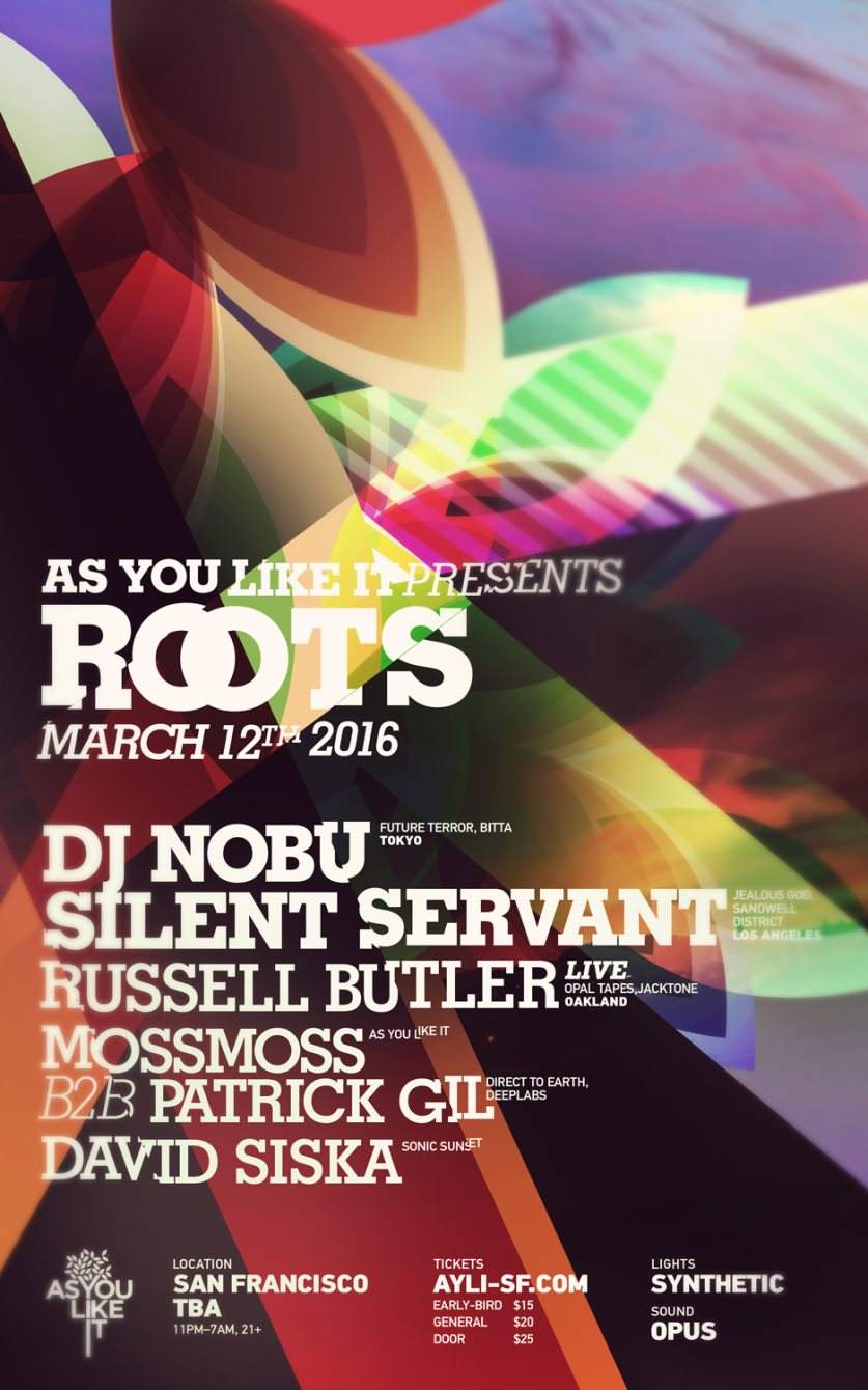 As You Like It presents *Roots* with DJ Nobu & Silent Servant - フライヤー表