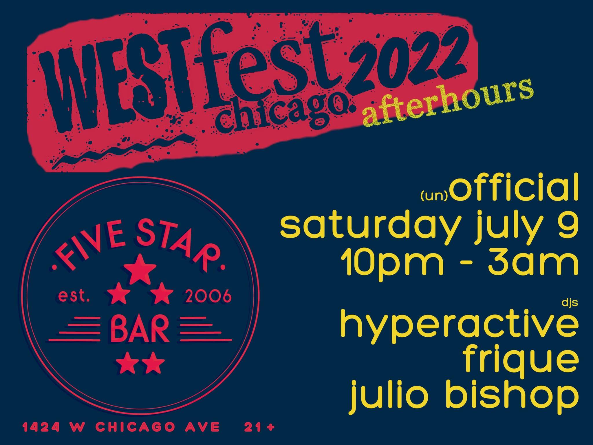 West Fest Afterhours (un)Official Saturday 7.9 w/ DJs Hyperactive, Frique, & Julio Bishop - Página frontal
