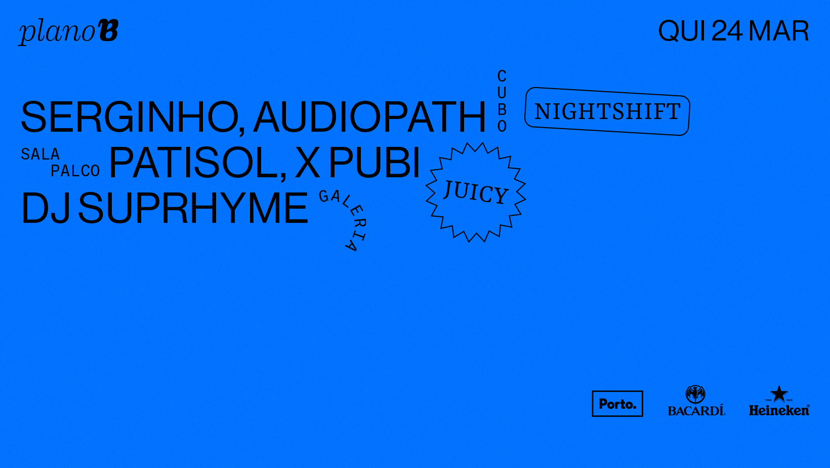 Serginho, Audiopath, Patisol, X Pubi, DJ Suprhyme - フライヤー表