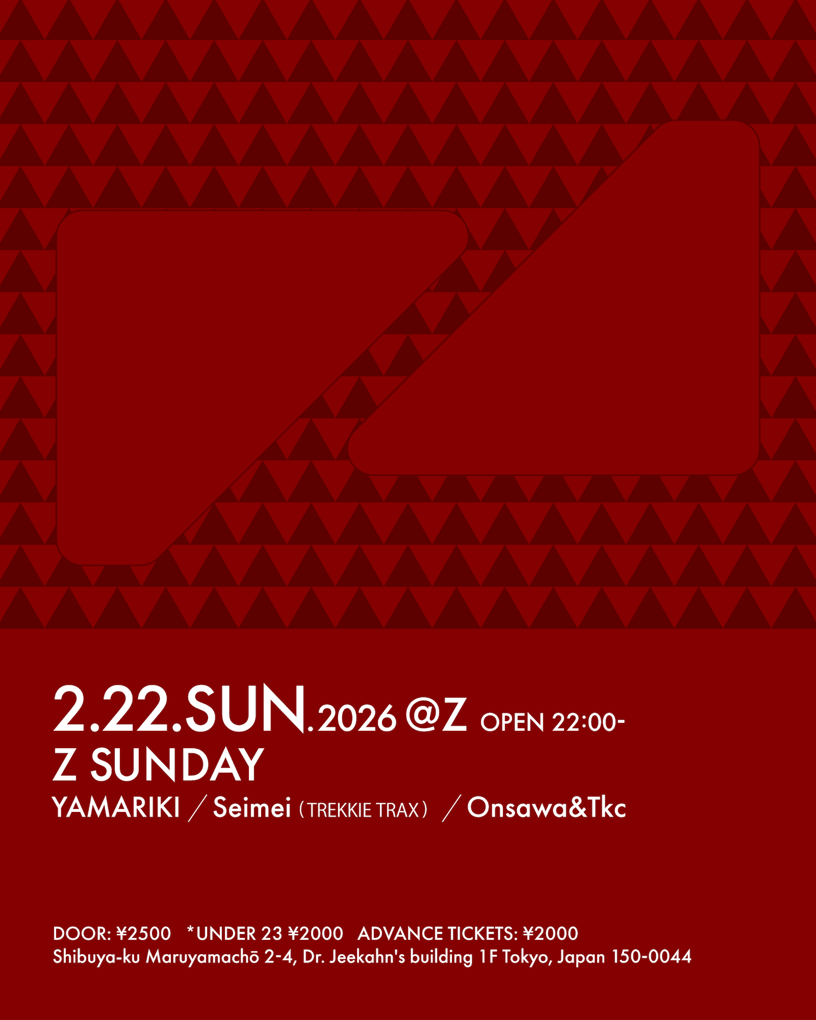 Z SUNDAY at Z Maruyama, Tokyo · Tickets