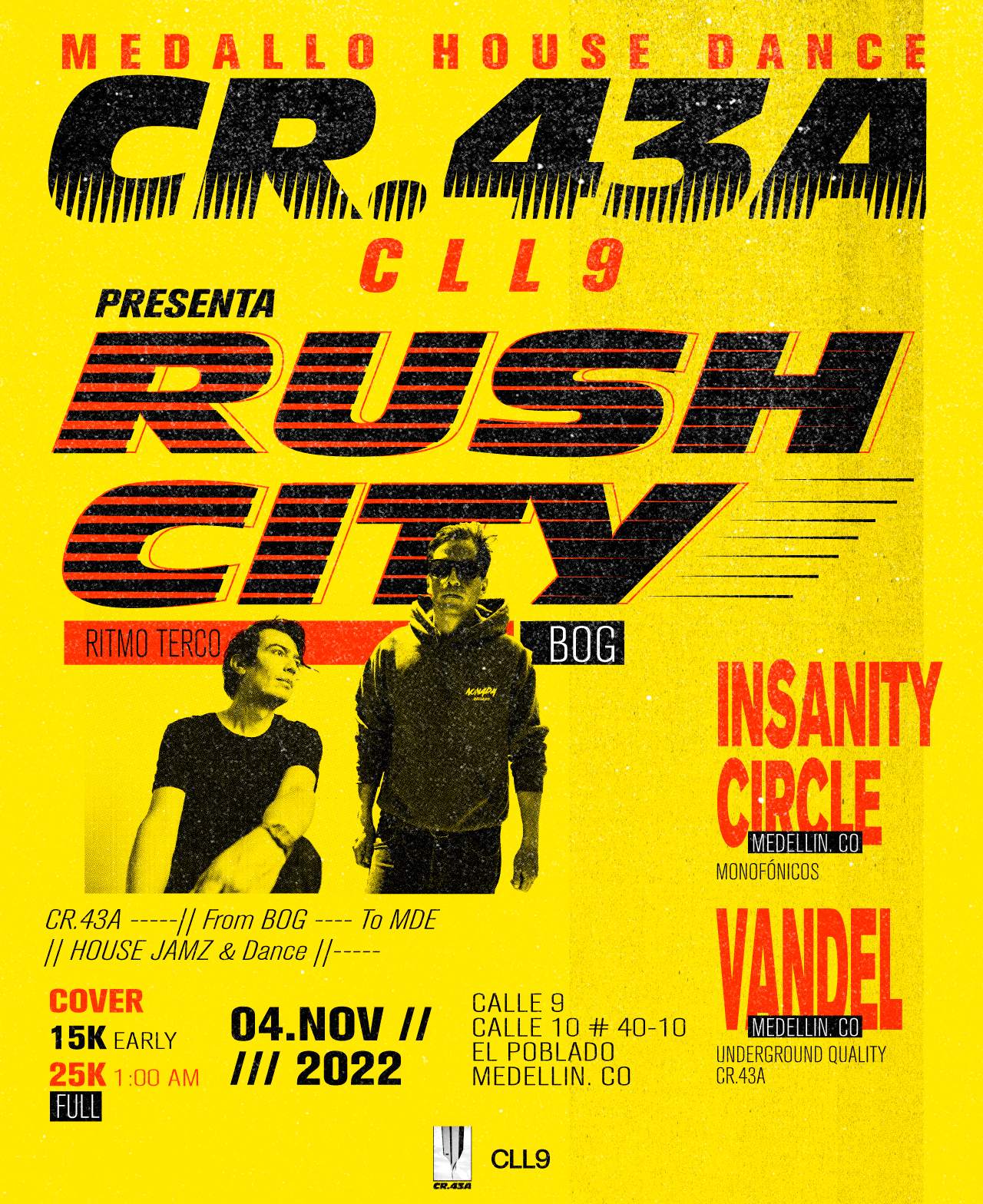 CR.43A presenta: MEDALLO HOUSE DANCE - Rush City (Ritmo Terco / Bog) - Vandel - Insanity Circle - Página frontal