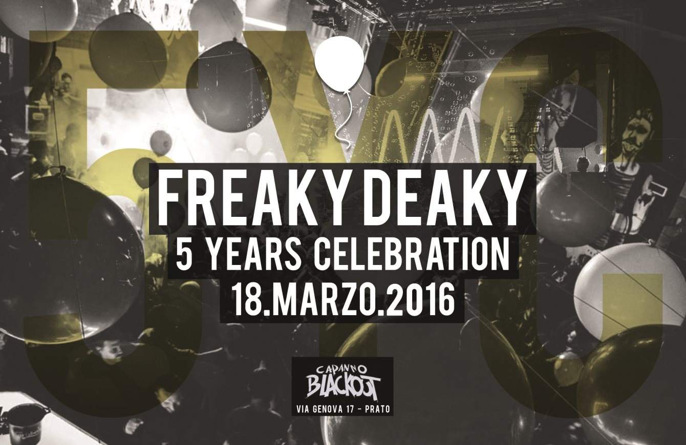 Freaky Deaky -5yearscelebration- - フライヤー表