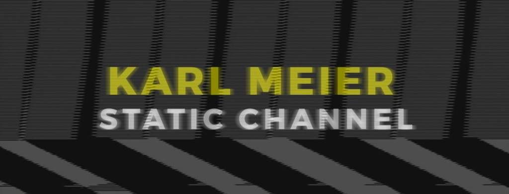 rizumu prsnts Static Channel: Karl Meier - Página frontal