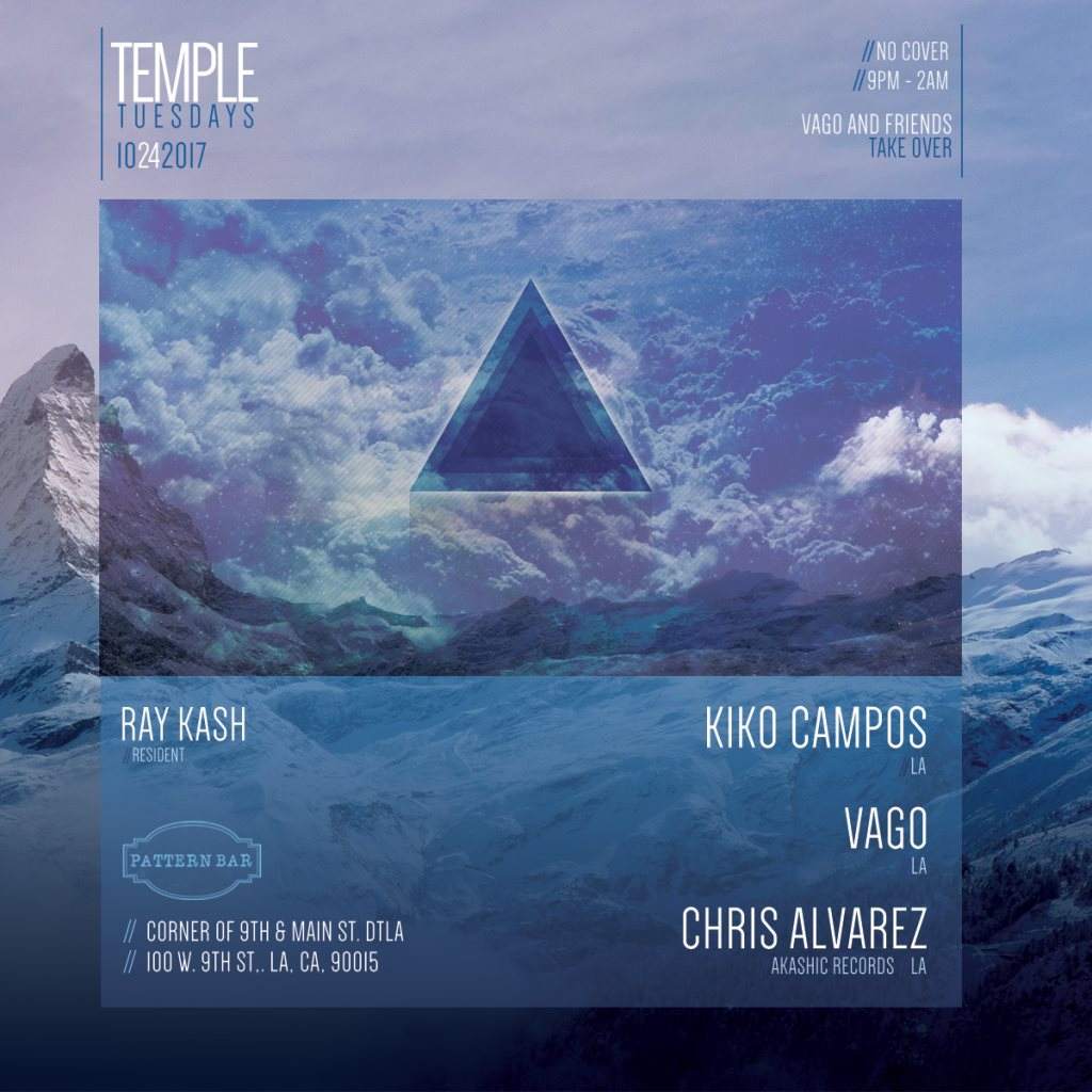 Temple Tuesdays presents: Chris Alvarez, Vago, Kiko Campos - フライヤー表