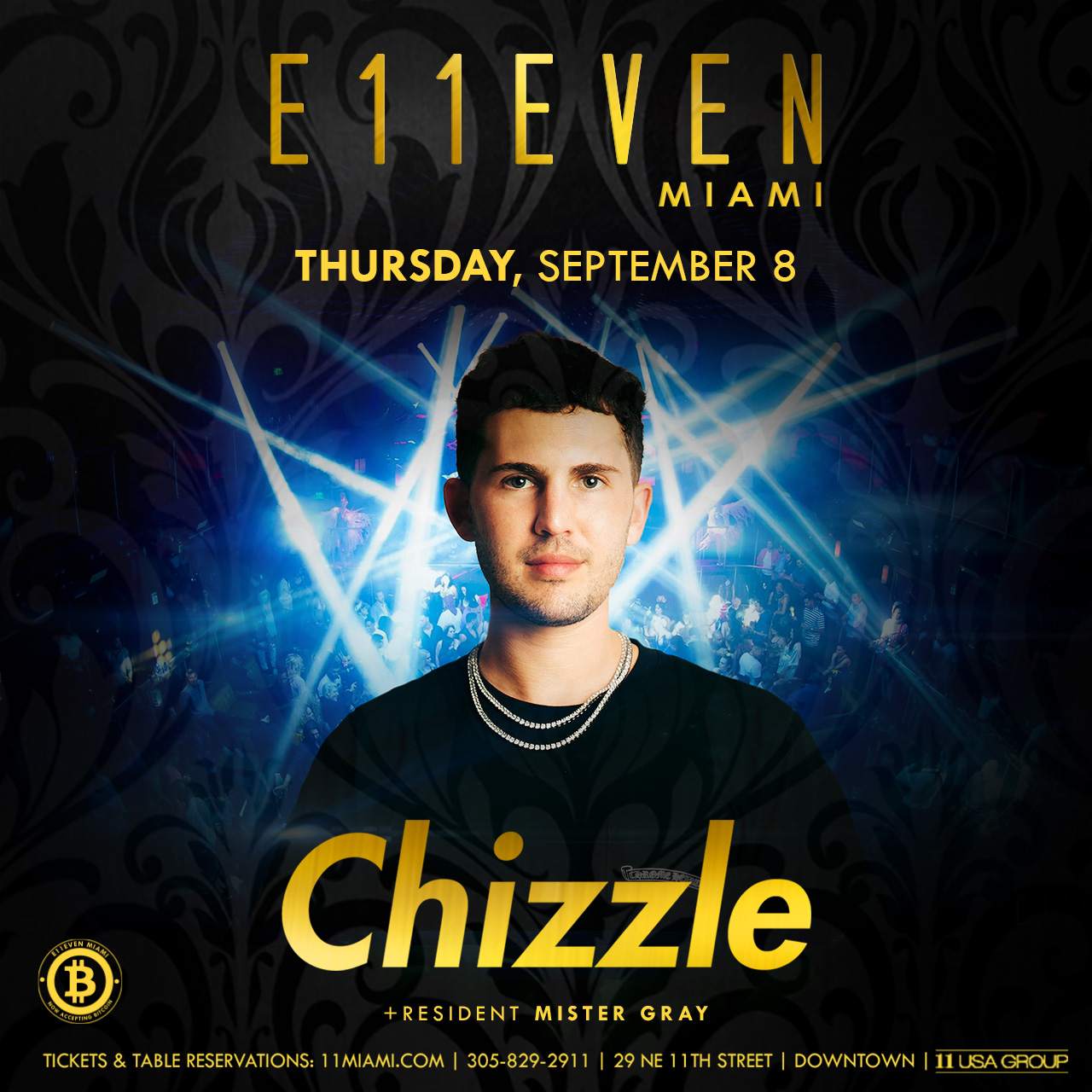 Chizzle at E11EVEN MIAMI, Miami