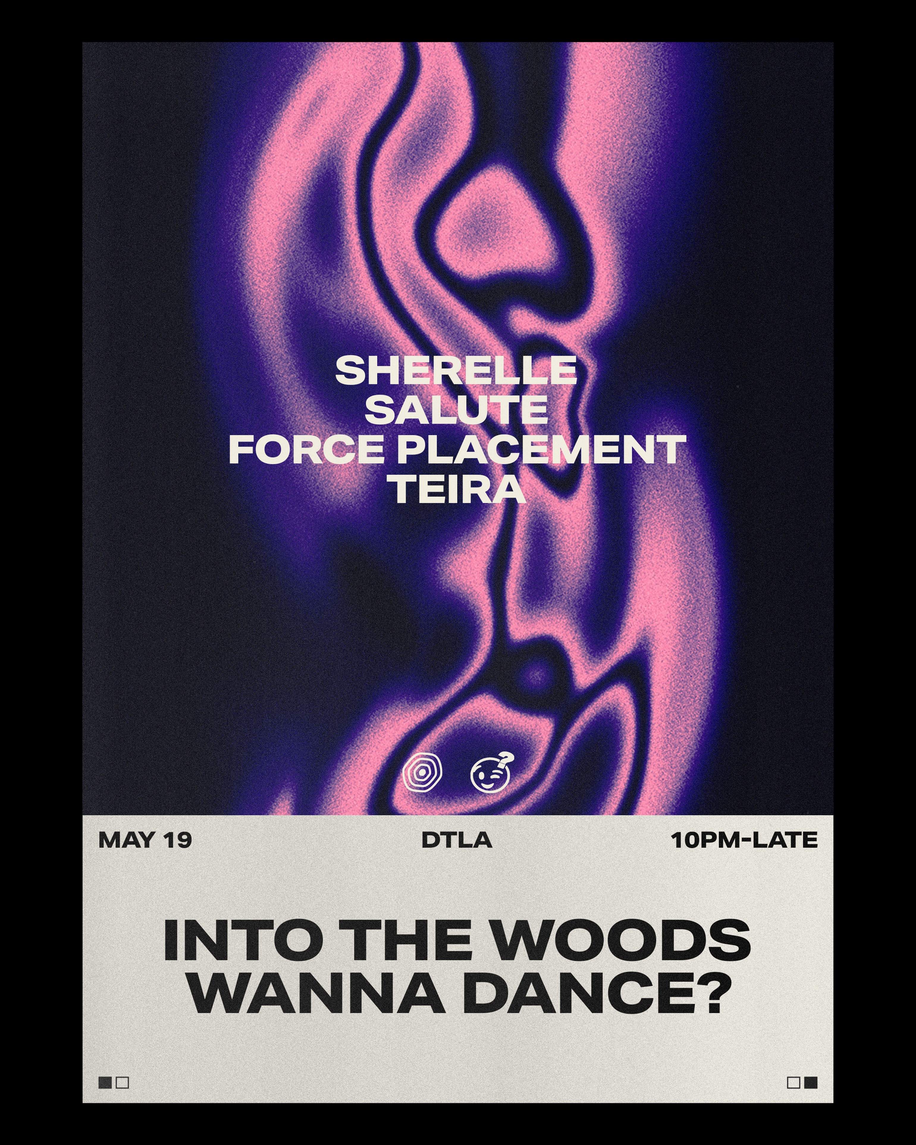 into-the-woods-x-wanna-dance-presents-sherelle-and-salute-at-tba-los