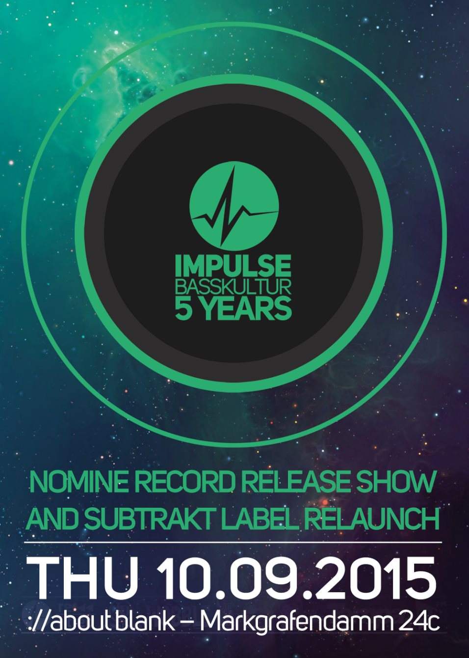 5 Years Impulse Basskultur with Nomine Record Release and Subtrakt Relaunch - フライヤー表