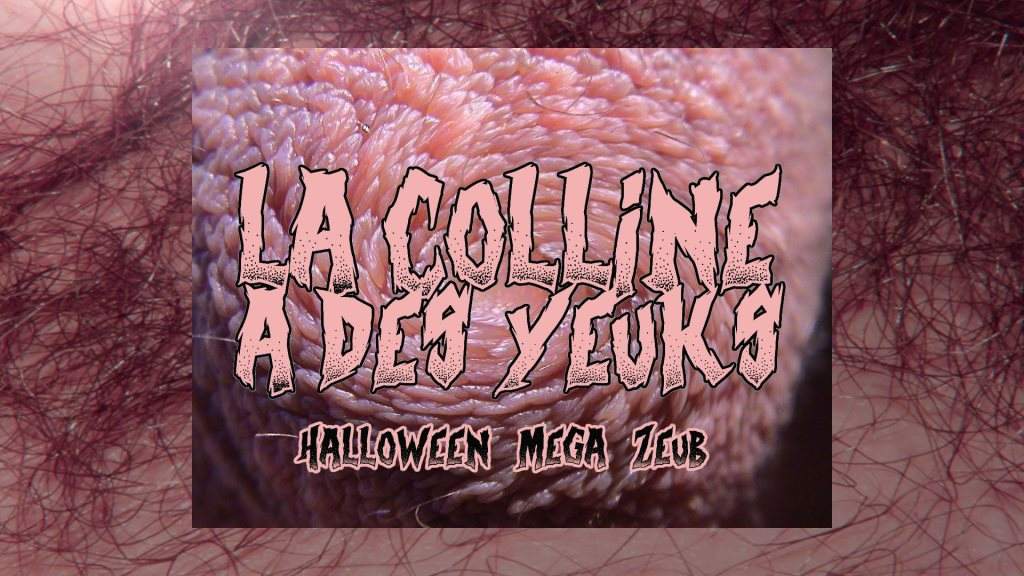 La Colline A Des Yeuks - La Chinerie Halloween Parté - フライヤー表