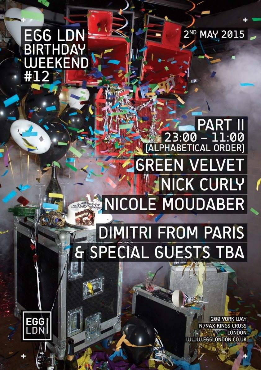 EGG LDN #12 Bday Pt2: Green Velvet, Nick Curly, Nicole Moudaber, Dimitri From Paris and More - Página frontal