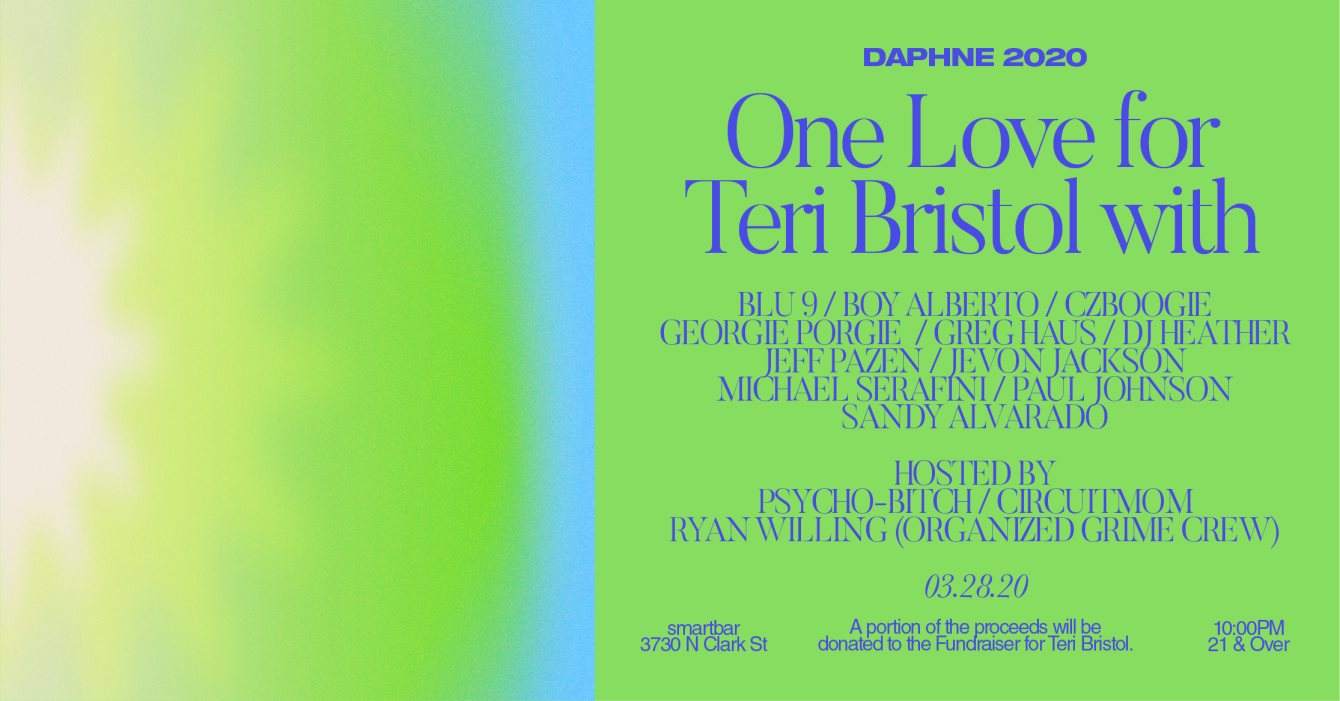 [POSTPONED] Daphne 2020: One Love for Teri Bristol with DJ Heather / M. Serafini + Many More - Página frontal