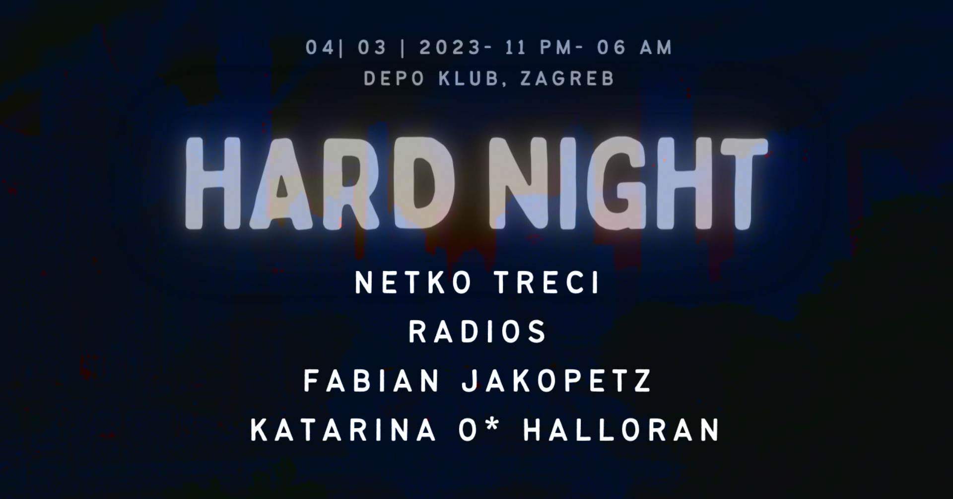 HARD NIGHT at DEPOklub - フライヤー表