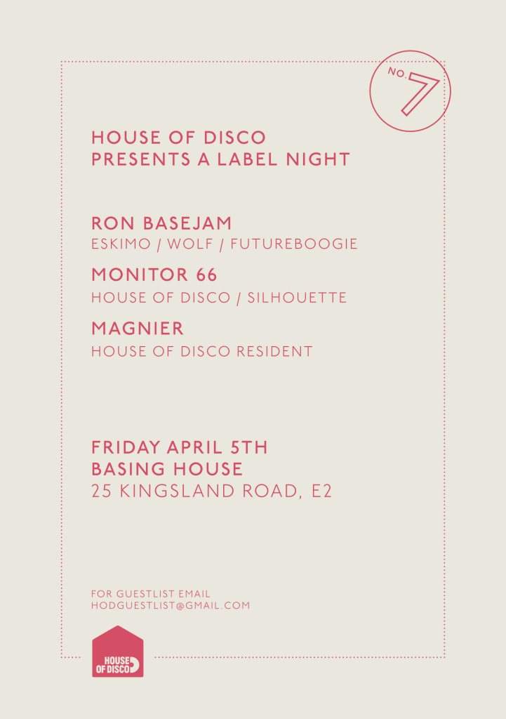House of Disco presents a Label Night with Ron Basejam, Monitor 66 & Magnier - フライヤー表