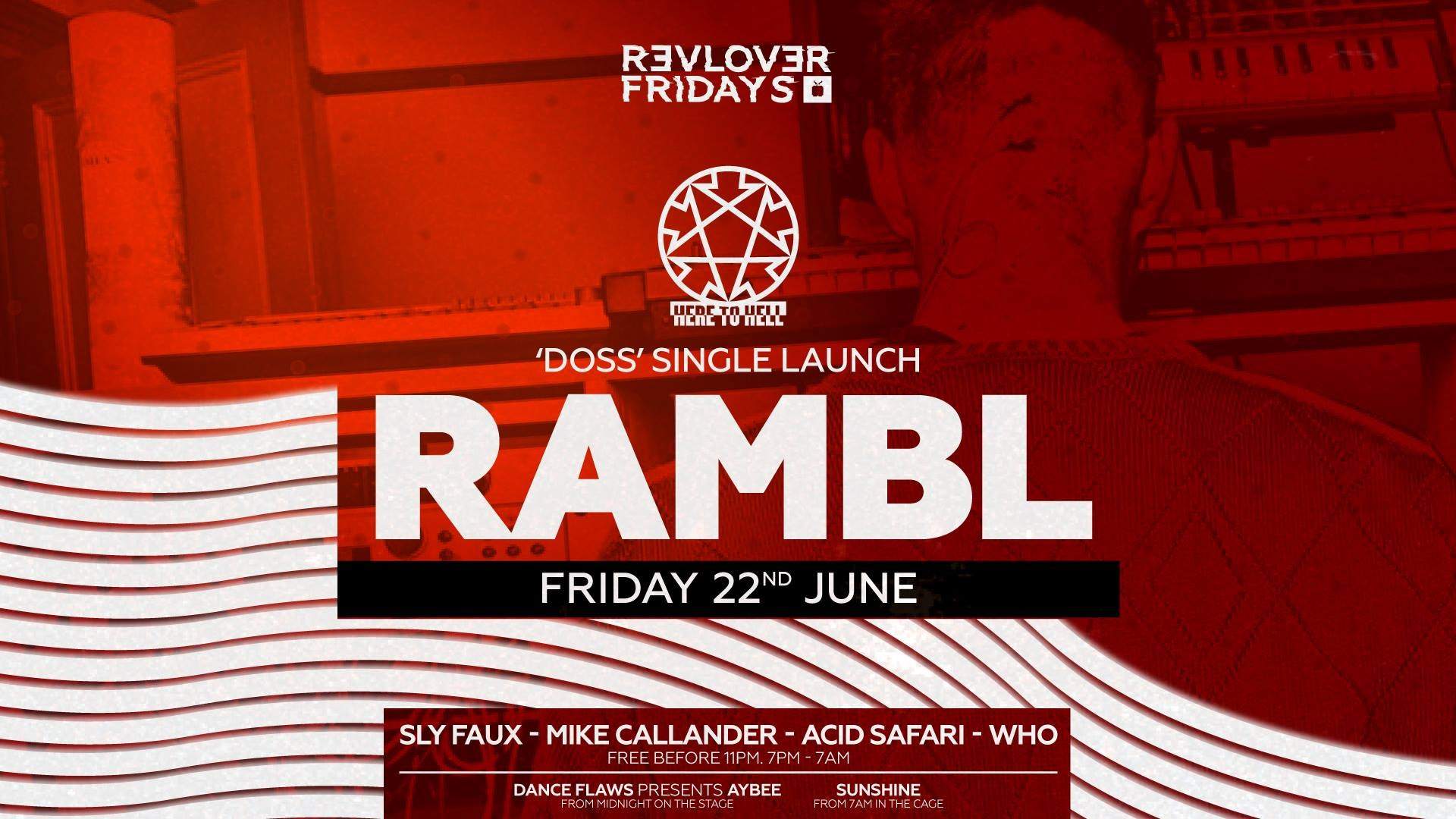 Revolver Fridays pres. Rambl 'Doss' Single Launch - Página frontal