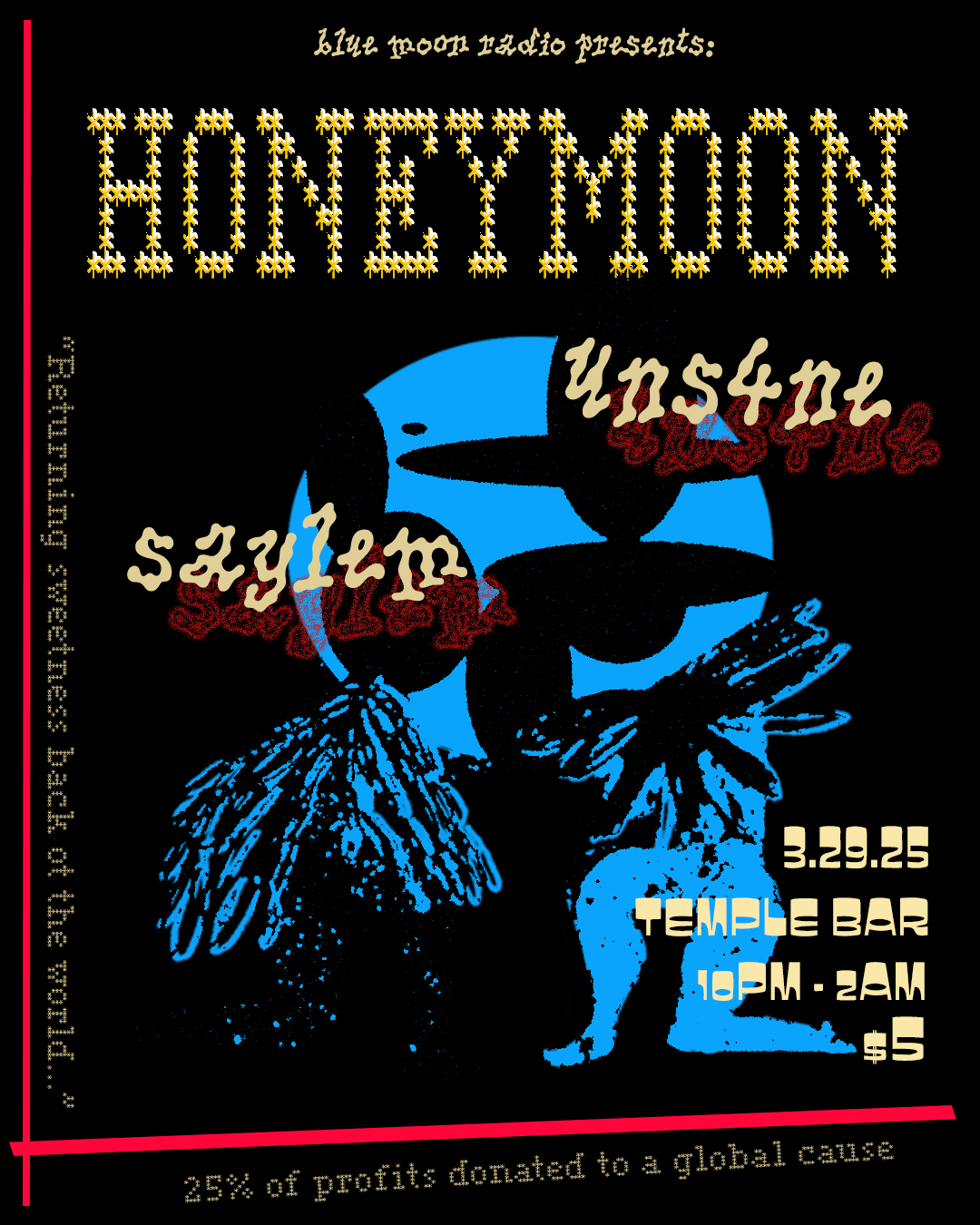 BLUE MOON RADIO presents: HONEYMOON! with saylem + special guest UNS4NE ...