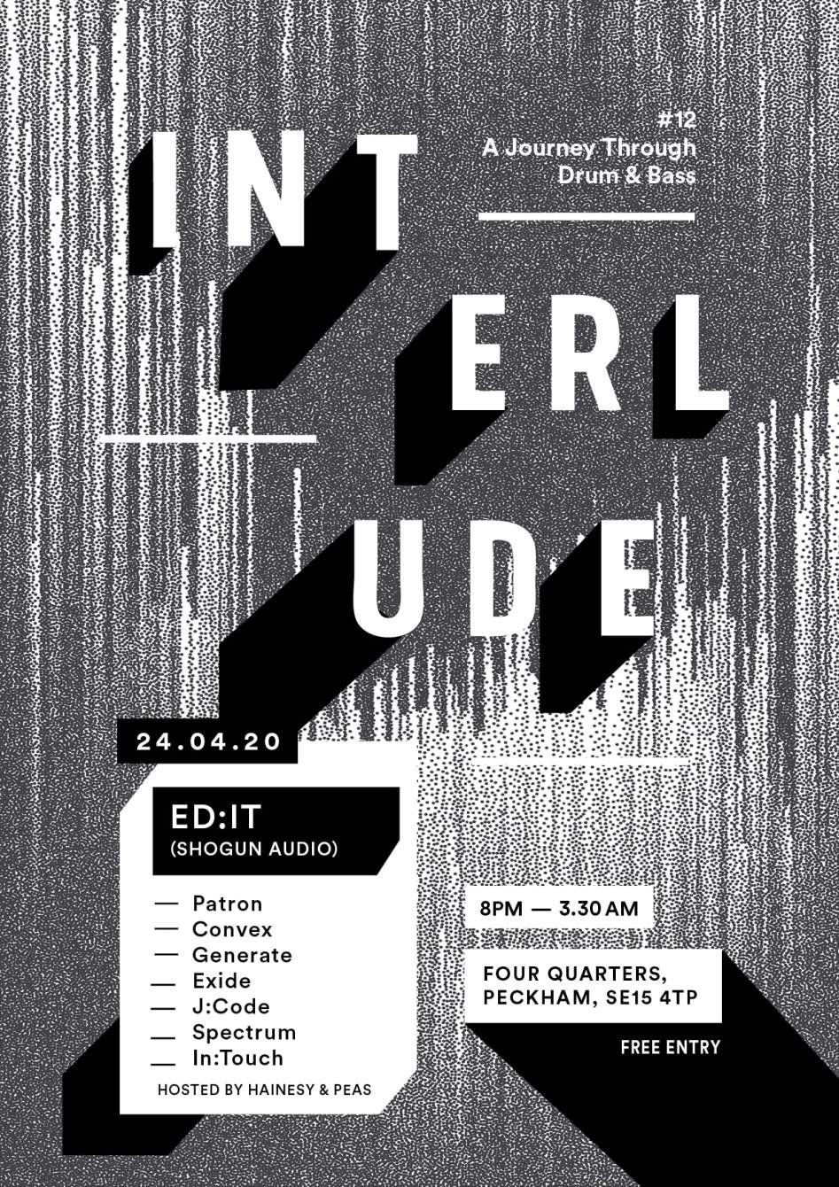 Interlude #12 with Ed:it (Shogun Audio) - Free Entry - A Journey Through Drum & Bass - Página frontal