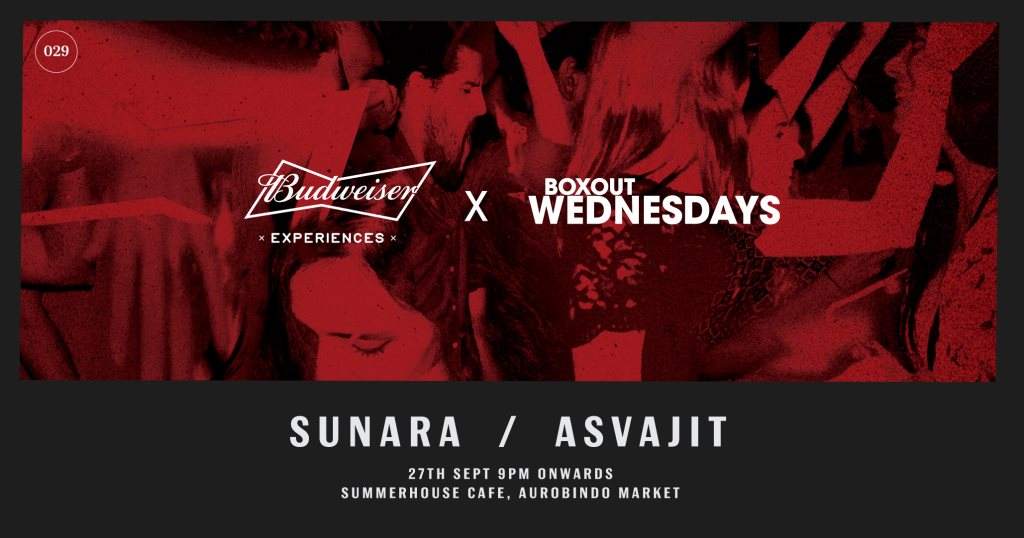 Boxoutwednesdays #029 with Sunara & Asvajit - フライヤー表