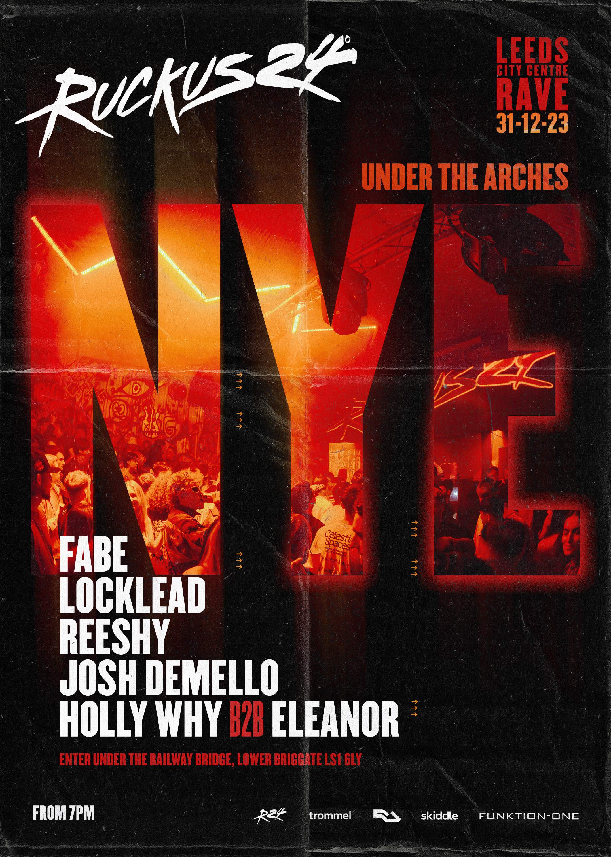 Ruckus24 NYE: Fabe, Locklead, Reeshy + more at Under The Arches, Leeds