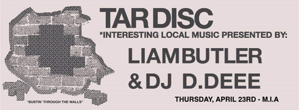 Tar Disc w/ Liam Butler & DJ D.Dee - フライヤー表