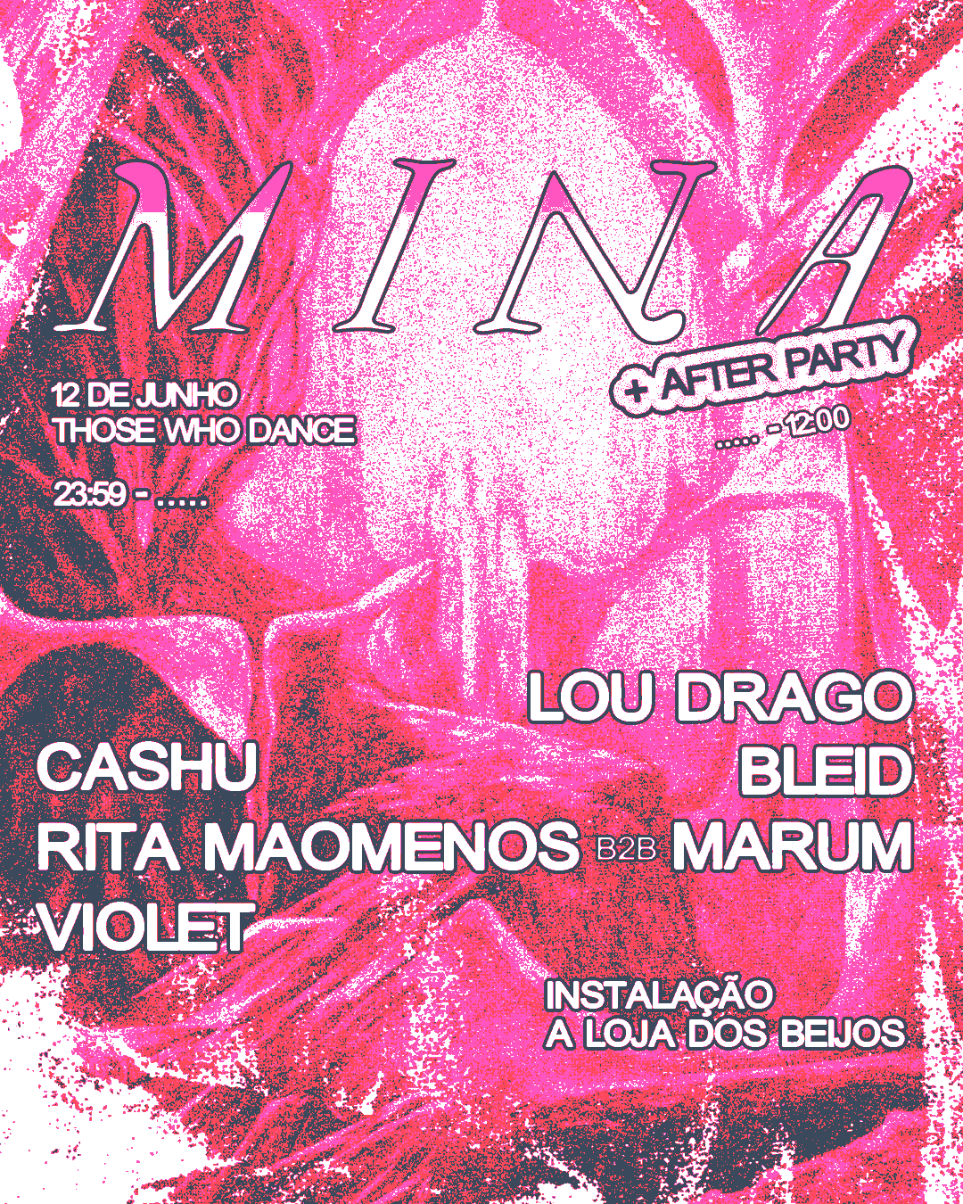 mina #48 + afterparty at Those Who Dance, Lisbon