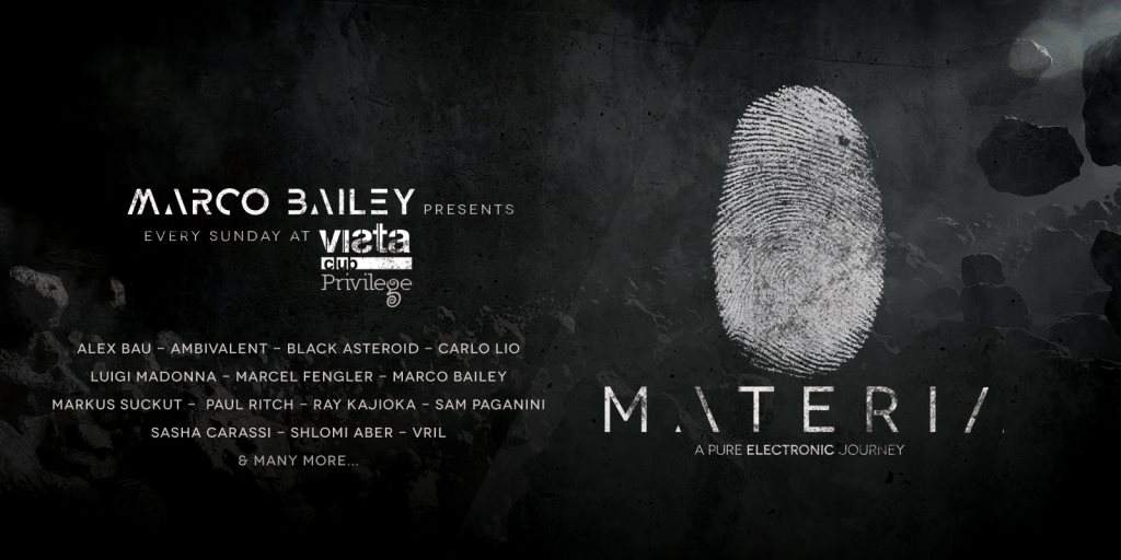 Marco Bailey presents Materia - フライヤー表