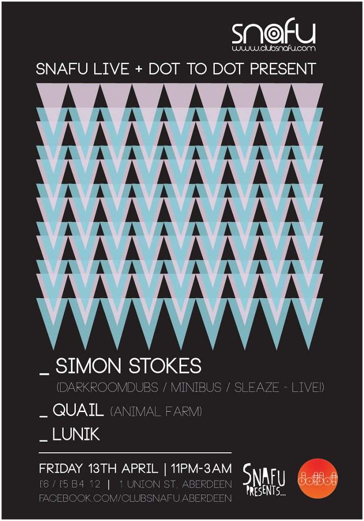 Snafu Live presents...Simon Stokes, Quail, Lunik - フライヤー表