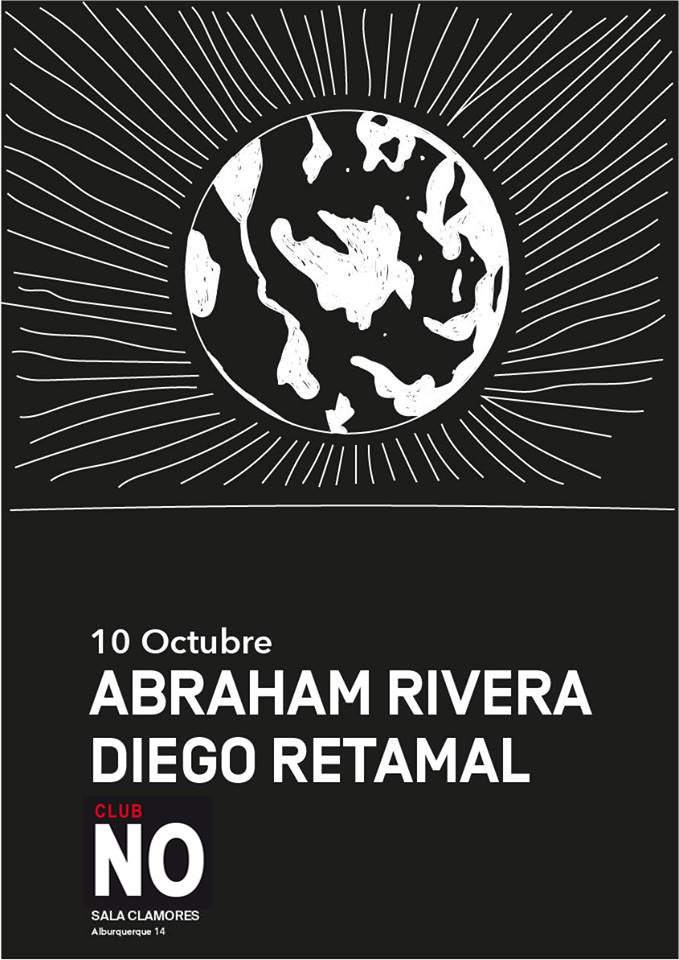 NO Club: Abraham Rivera & Diego Retamal - フライヤー表