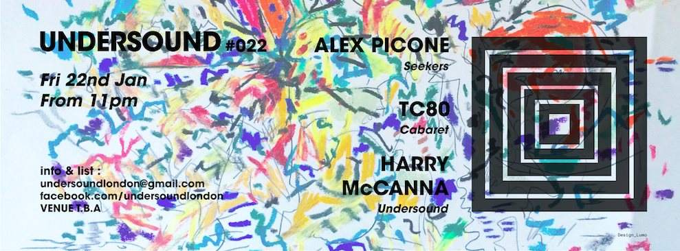Undersound #022 with Alex Picone, Tc80 & Harry Mccanna - Página frontal
