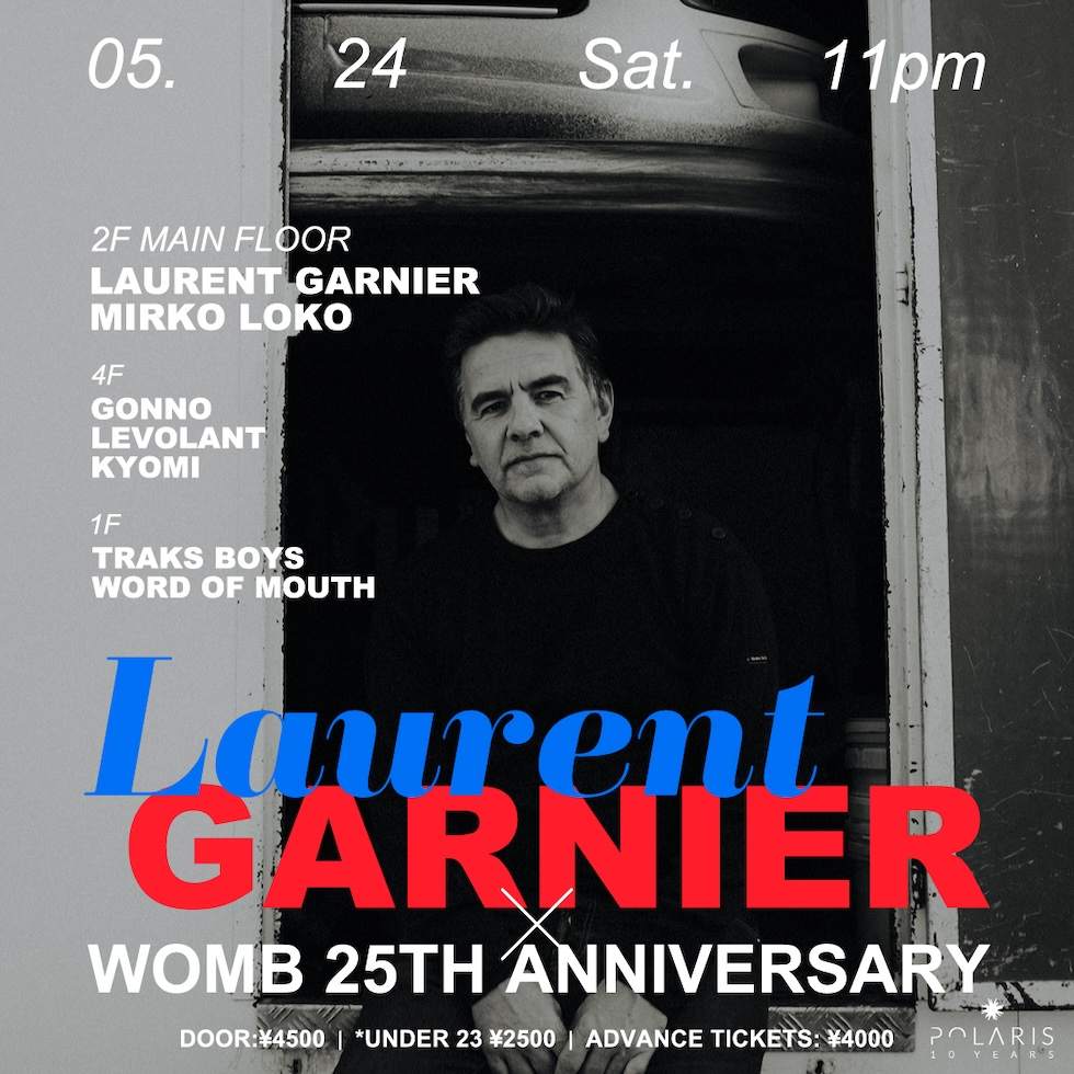 Laurent Garnier × WOMB 25TH ANNIVERSARY at WOMB, Tokyo