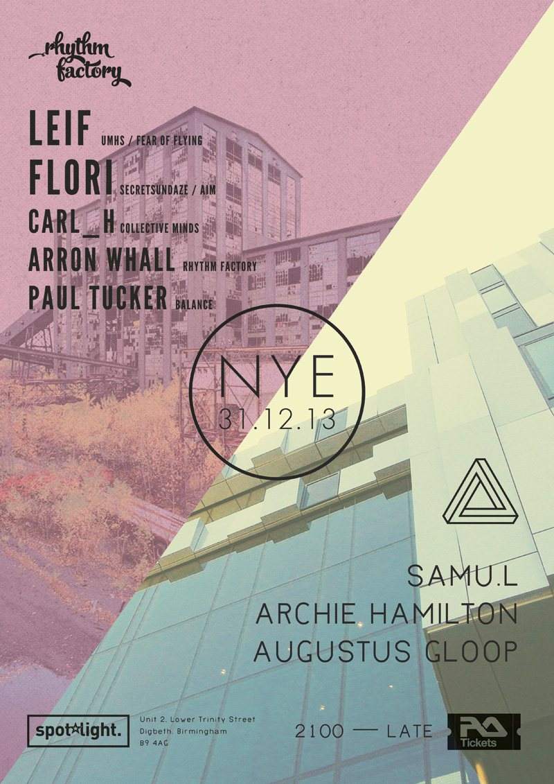 NYE - Rhythm Factory x [anon.] at Spotlight, Birmingham