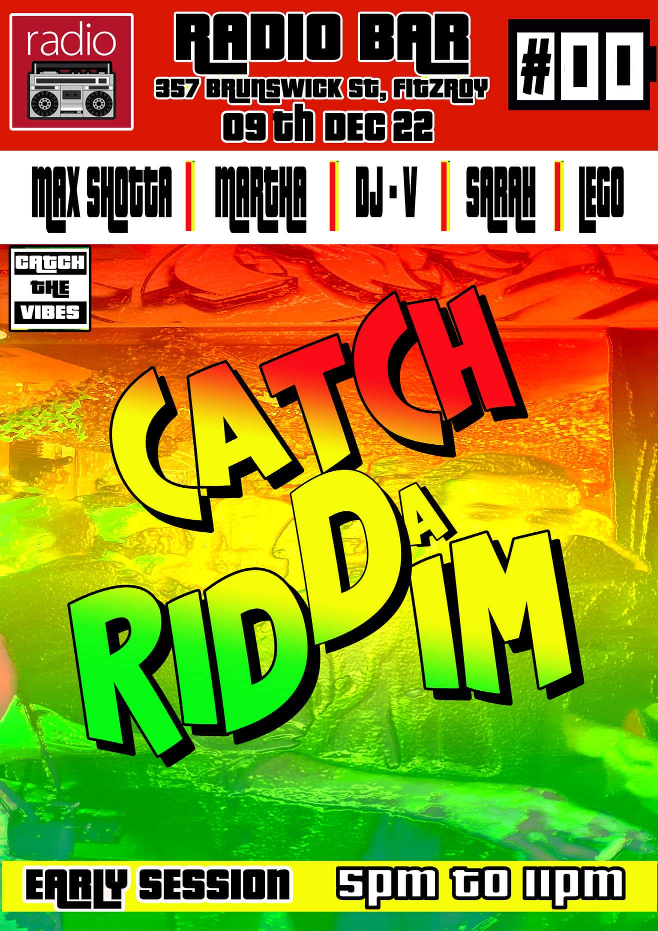 Catch Da Riddim #11 (feat: DJ V, Sarah, and Martha) - フライヤー表