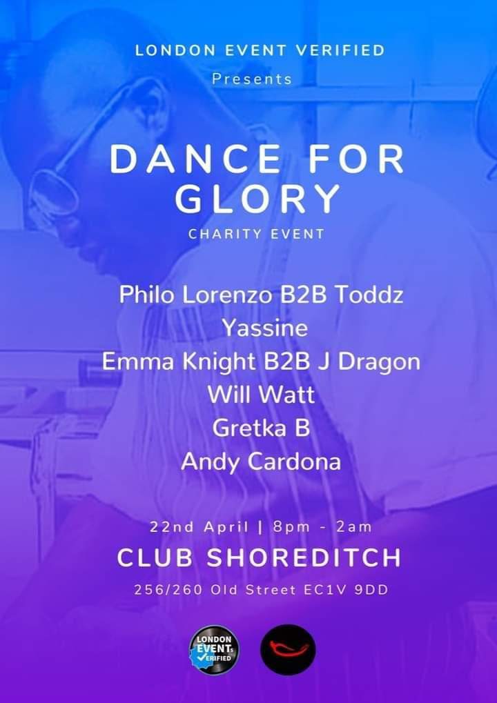 [CANCELLED] LONDON EVENTS PRESENTS DANCE FOR GLORY - フライヤー表
