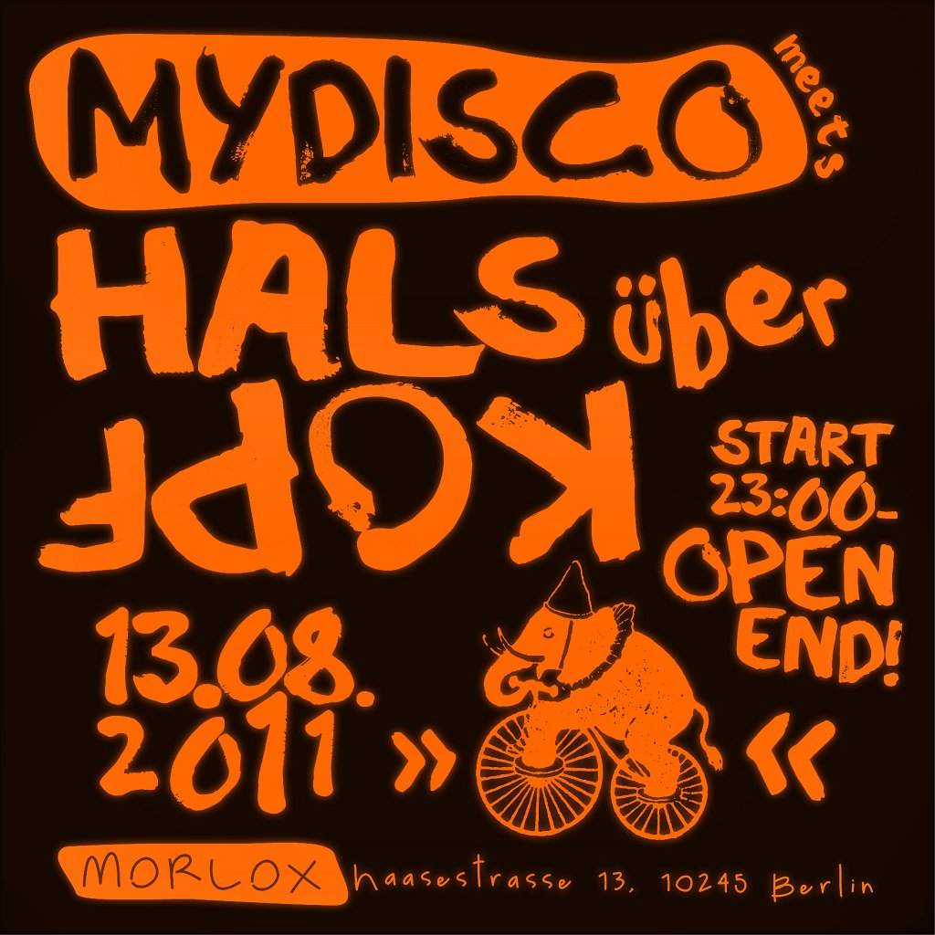 Mydisco Meets Hals Über Kopf Wth Specail Guest From Schweiz - フライヤー表