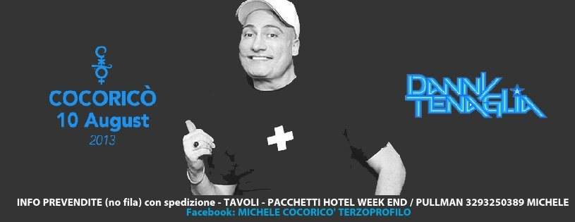 10 08 2013 Cocoricò Danny Tenaglia Prevendite Biglietti Tavoli Pacchetti Hotel Pullman - Página frontal