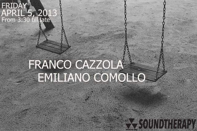 Soundtherapy with Franco Cazzola,Emiliano Comollo - フライヤー表