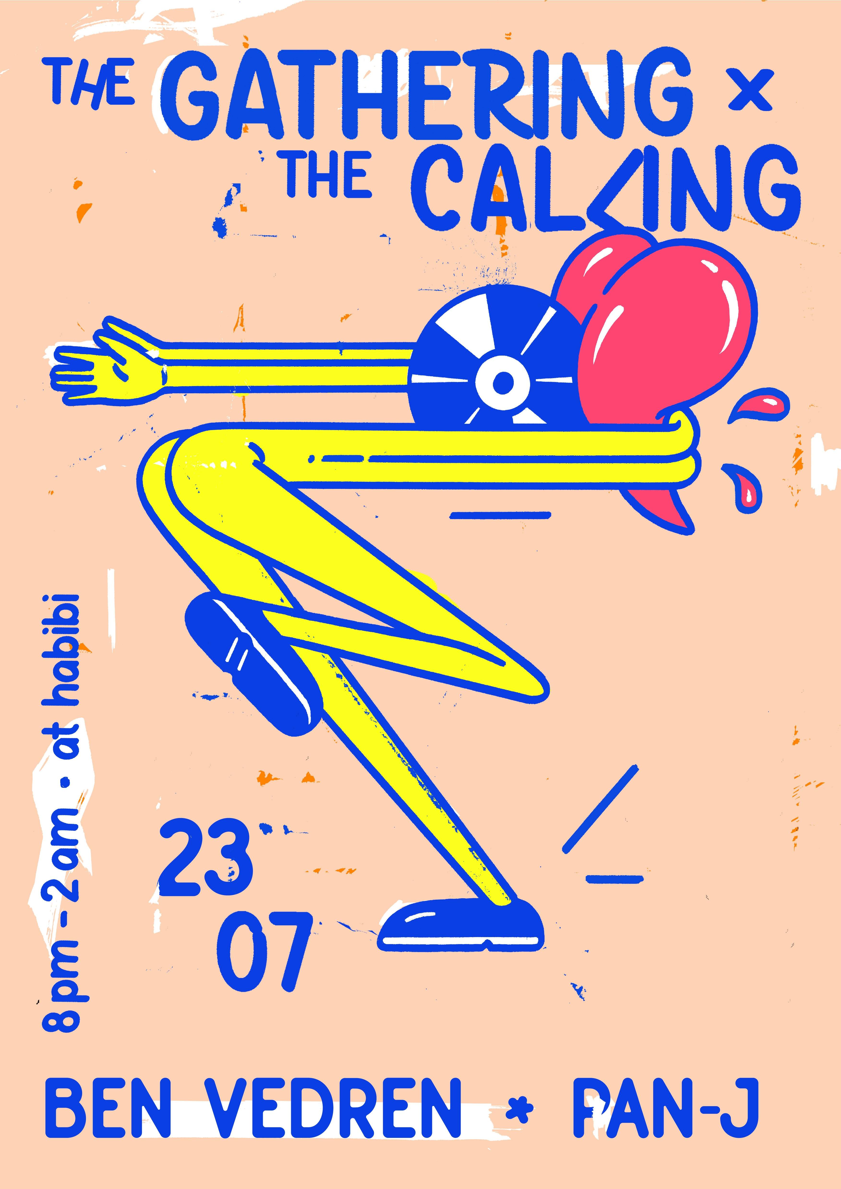 The Gathering & The Calling present Ben Vedren, Pan-J, Formiq, Hedee - フライヤー表