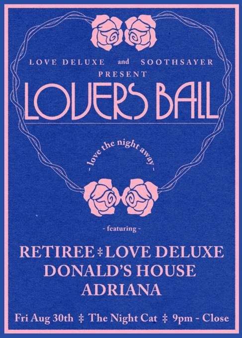 Love Deluxe and Soothsayer present Lovers Ball - フライヤー表