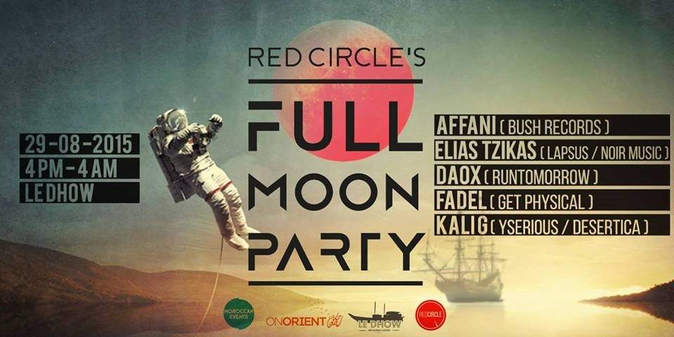 Red Circle's Full Moon Party at Le Dhow - フライヤー表