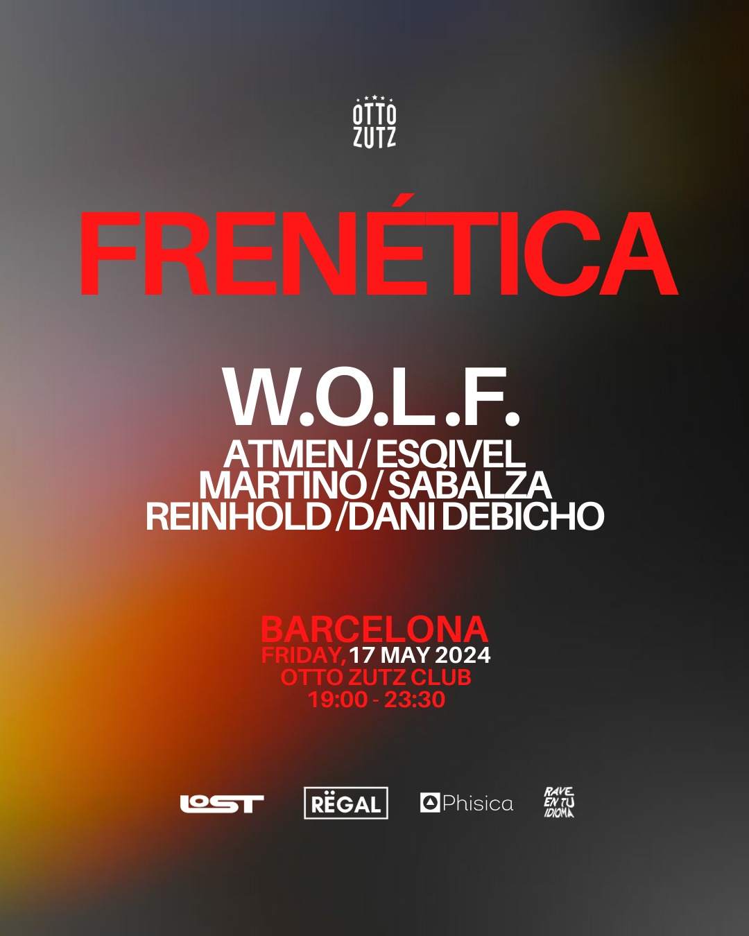FRENÉTICA Pres W.O.L.F. (DAY PARTY  FREE TICKETS TILL 20:30) - フライヤー表