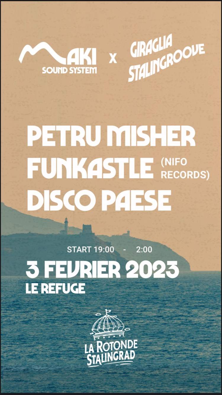 Maki sound System invite Funkastle, Petru Misher et Disco Paese - Página frontal