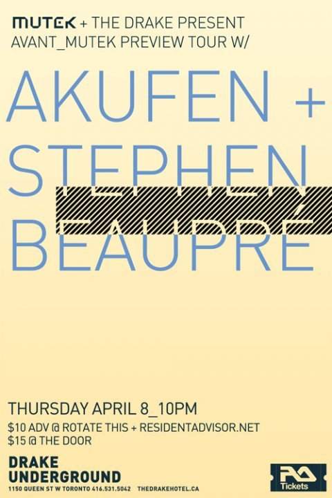 Avant Mutek Preview Tour with Akufen Stephane Beaupr� - Página frontal