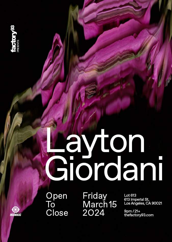 Factory 93 presents Layton Giordani (Open to Close) - フライヤー表