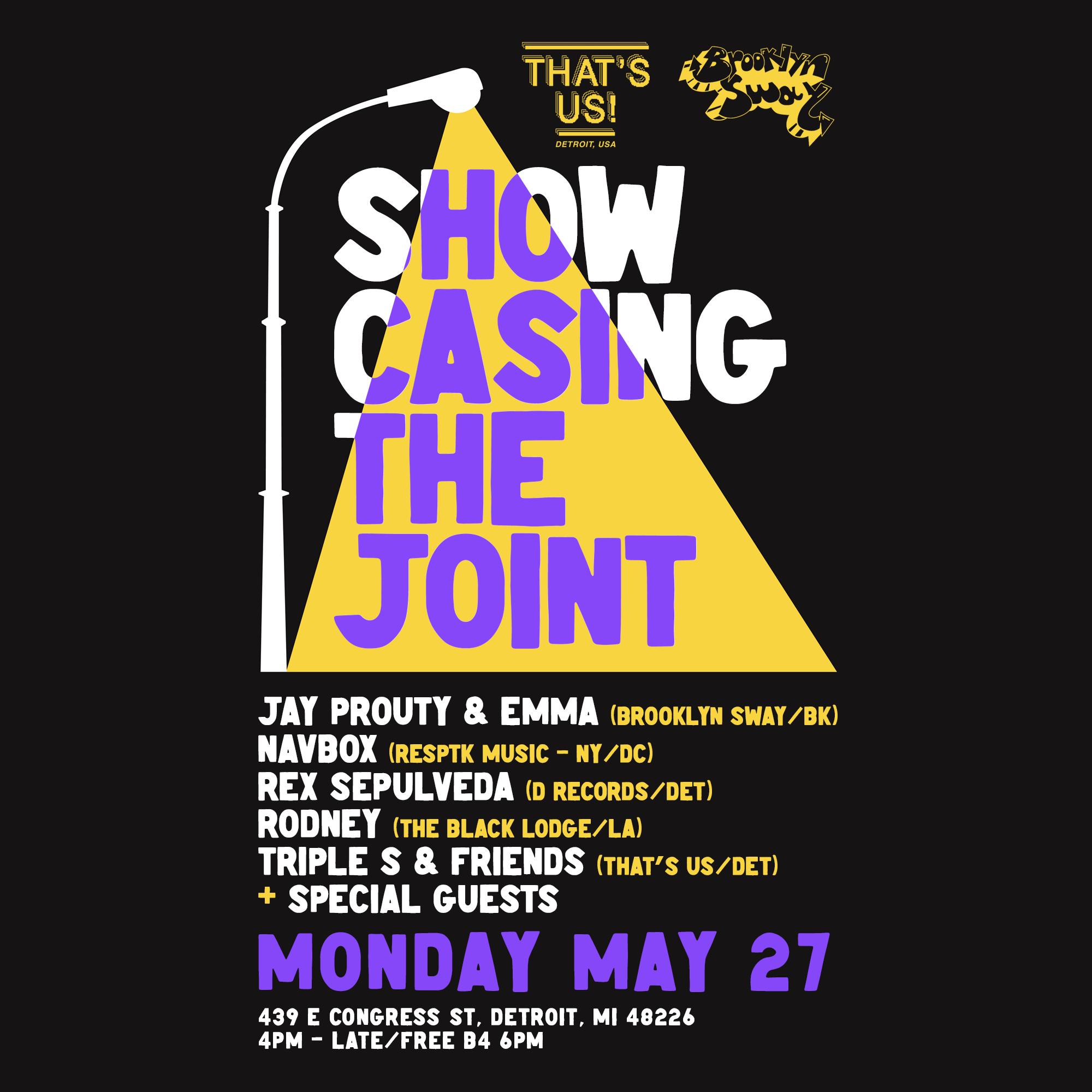 That's Us Detroit & Brooklyn Sway presents: Showcasing The Joint - フライヤー表