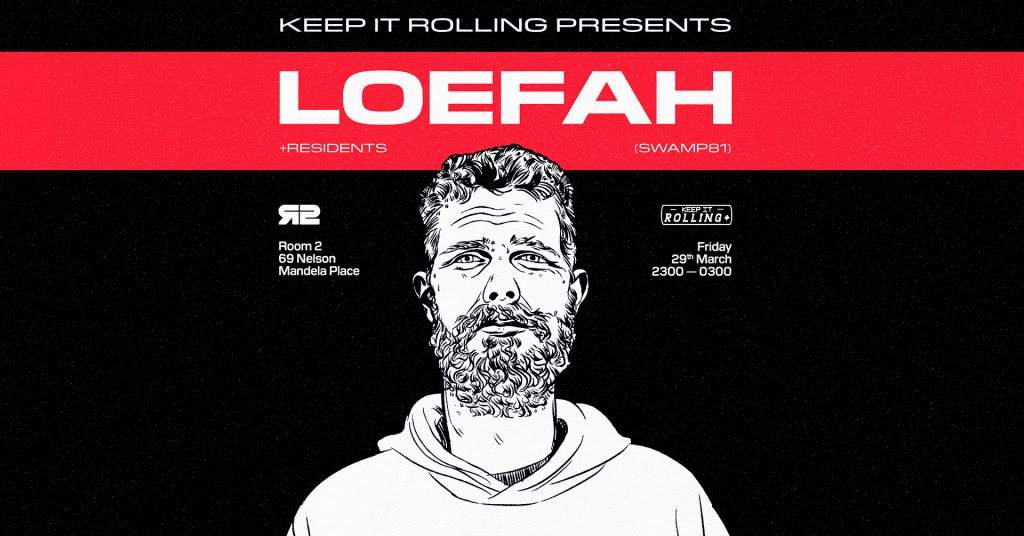 Keep It Rolling: Loefah (Swamp 81) - Página frontal