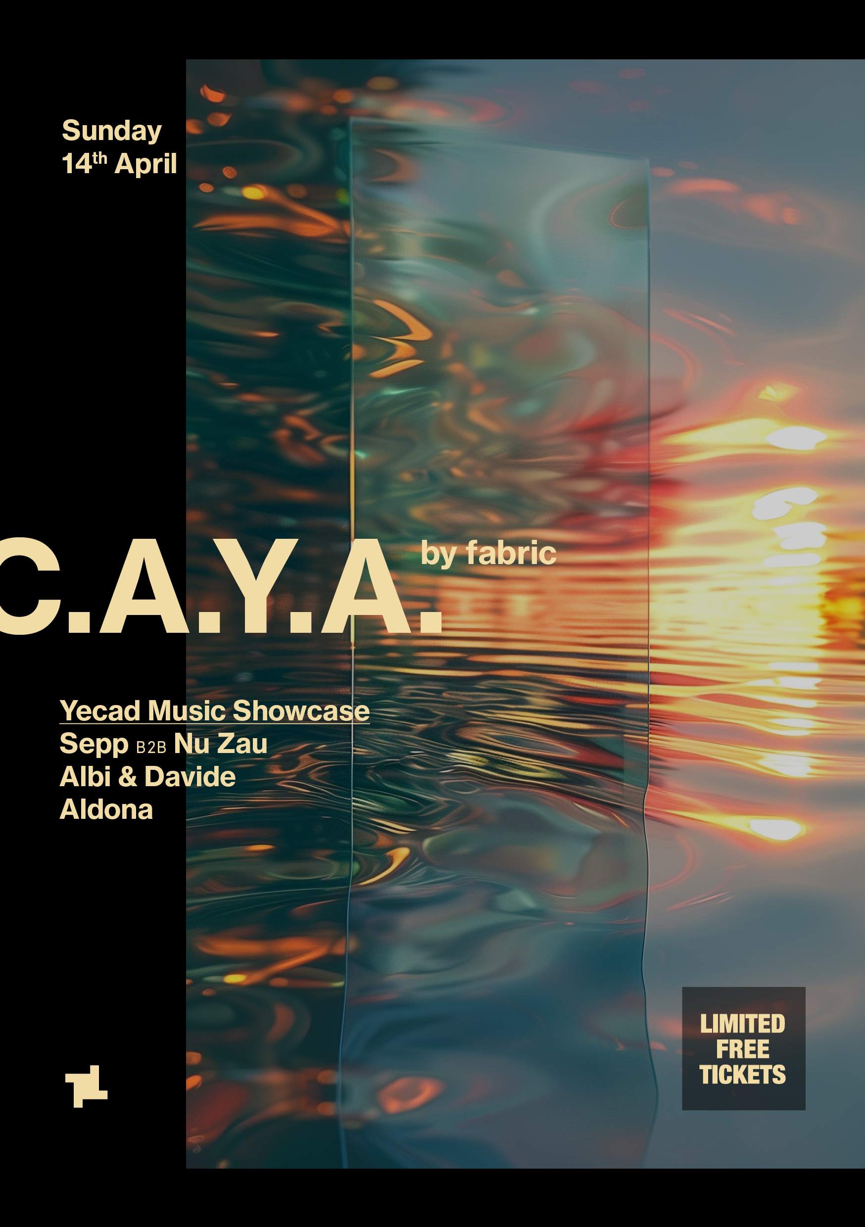 CAYA by fabric: Yecad Showcase - Sepp b2b Nu Zau, Albi & Davide, Aldona - フライヤー表