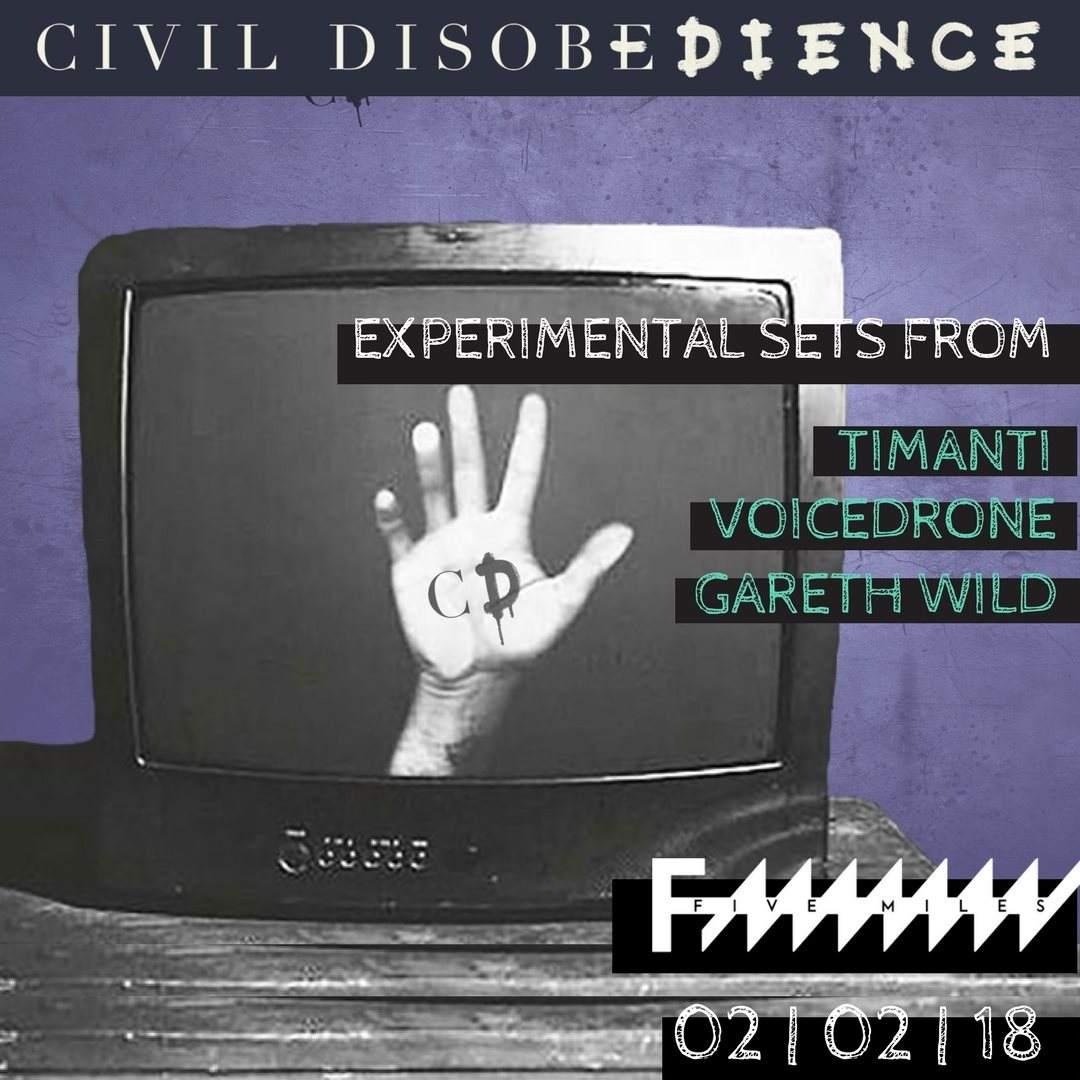 Civil Disobedience // Burst The Bubble - フライヤー裏