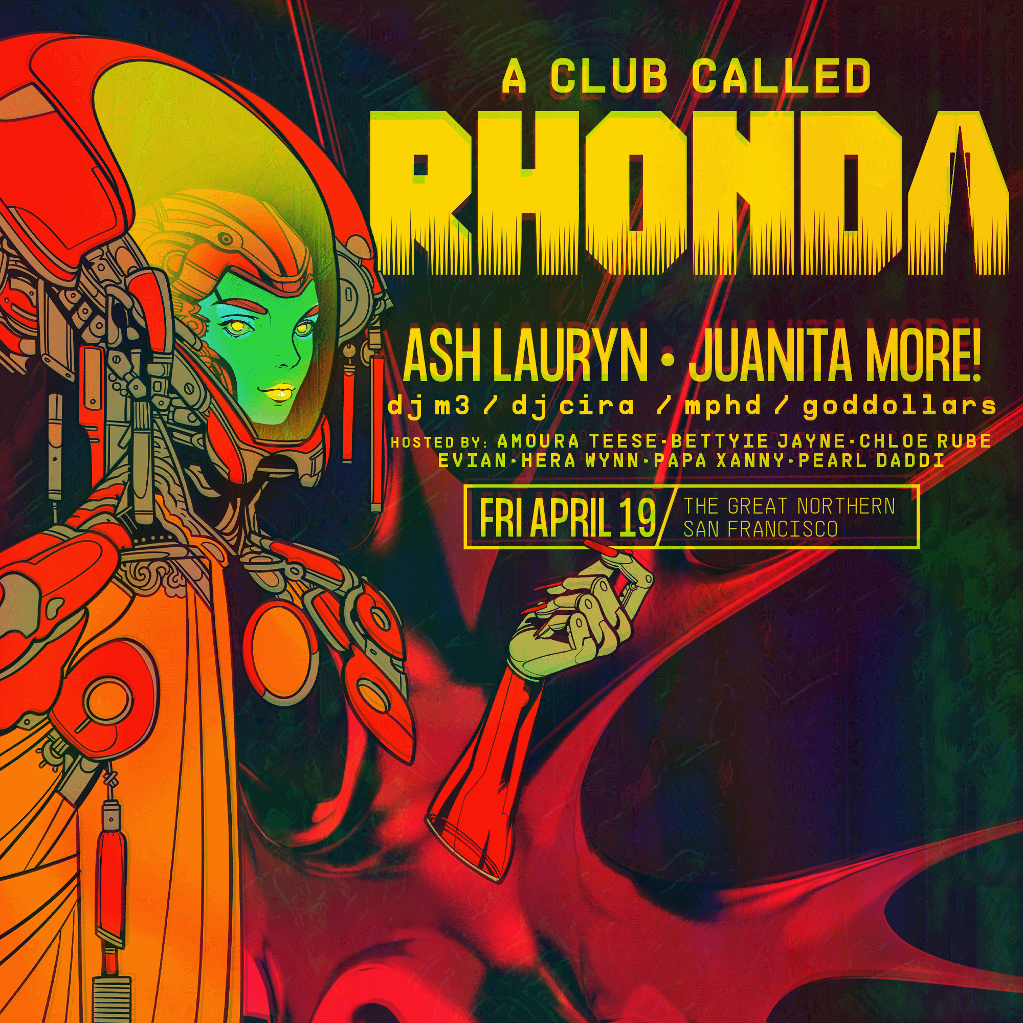 A Club Called Rhonda: SF with Ash Lauryn & Juanita More - フライヤー表