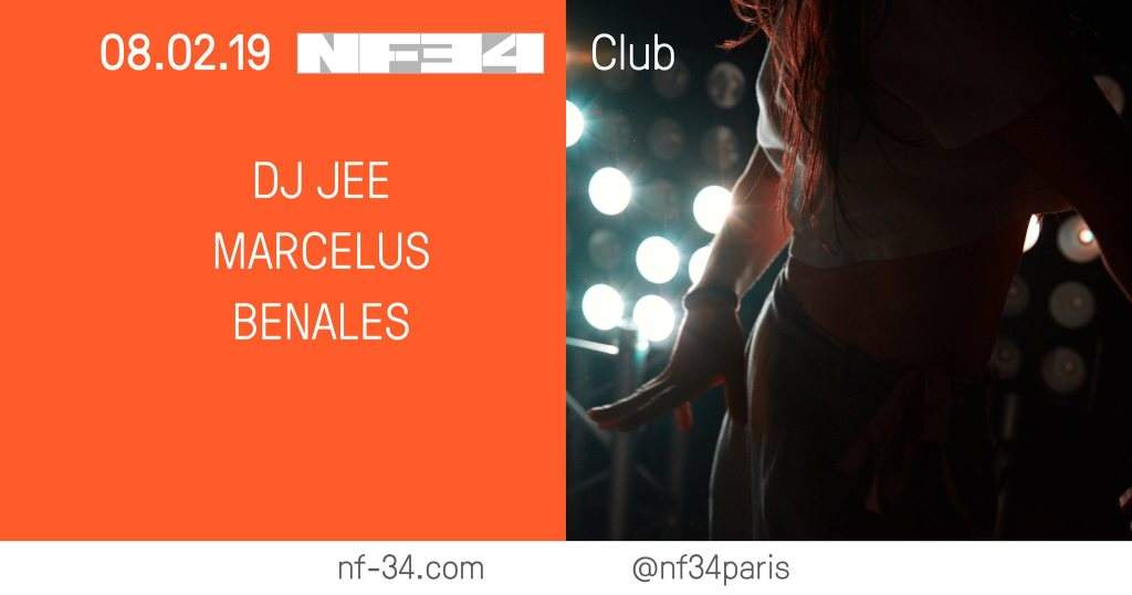 NF-34 / Marcelus / Benales / Dj Jee - フライヤー表