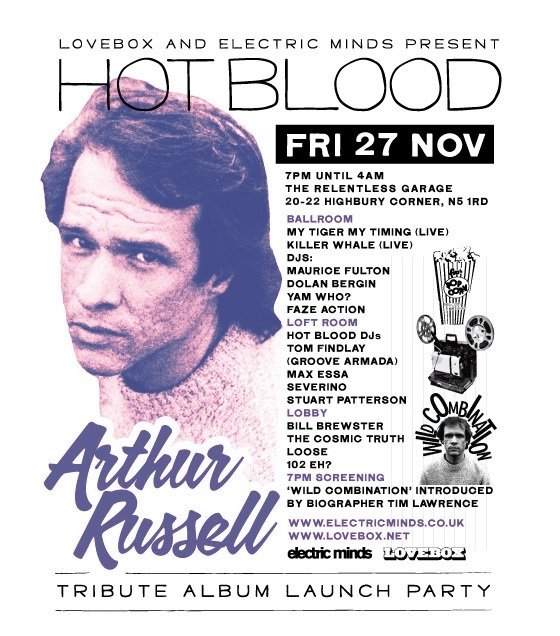 Lovebox & Electric Minds present 'The Arthur Russell Tribute' Album Launch Party - Página frontal